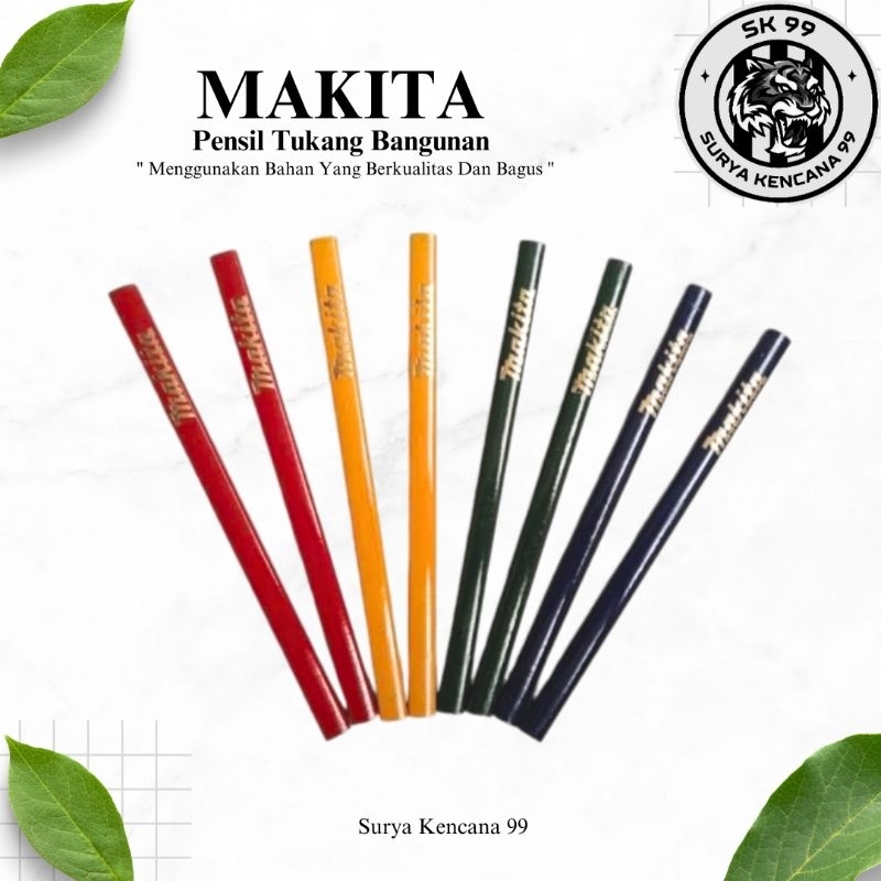 

Pensil Tukang Makita Pencil Tukang Bangunan