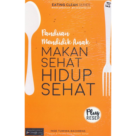 

[ ID2156 ] Makan Sehat Hidup Sehat