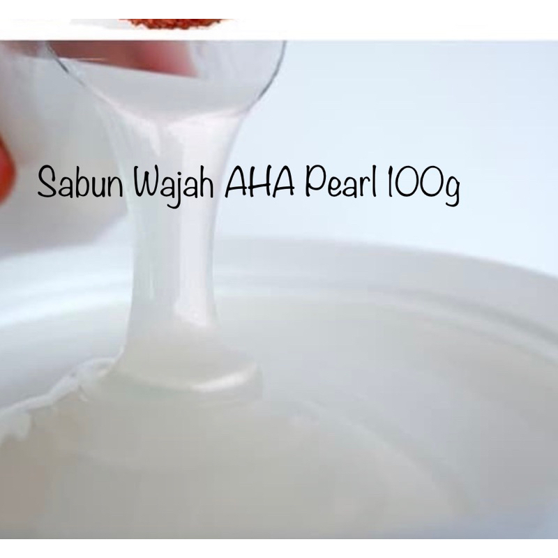 [ECER] 100ml SABUN WAJAH GLOWING AHA MUTIARA