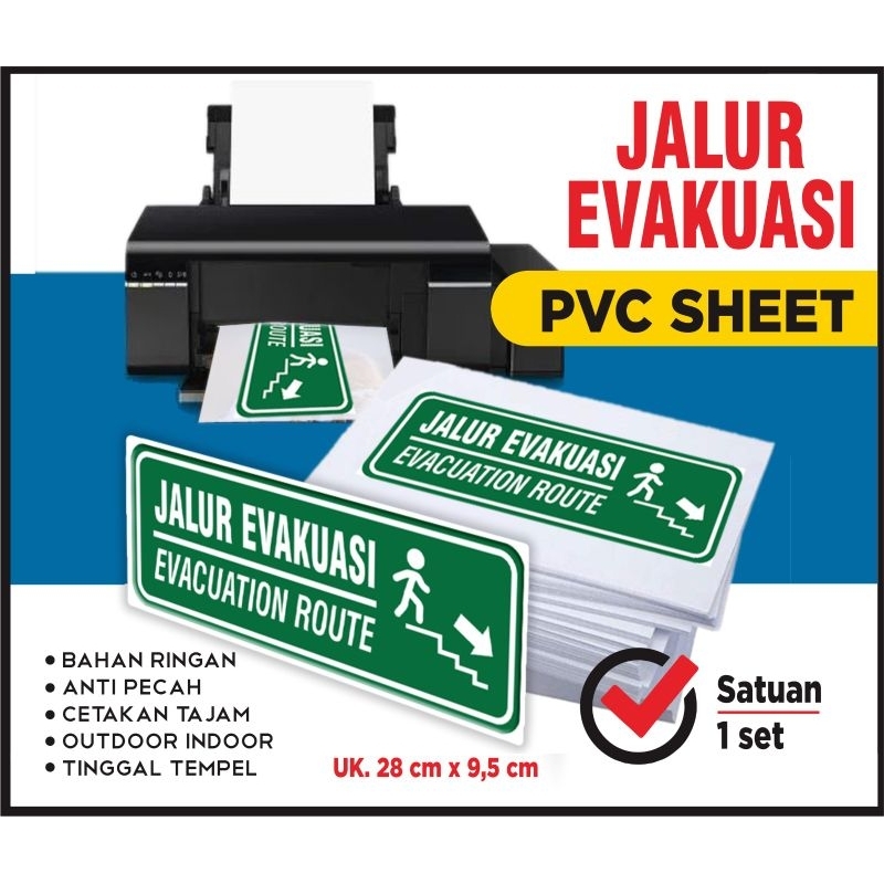 

PAPAN JALUR EVAKUASI CETAK BAHAN PVC SHEET