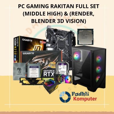 PC GAMING RAKITAN FULL SET (MIDDLE HIGH) & (RENDER, BLENDER 3D VISION)