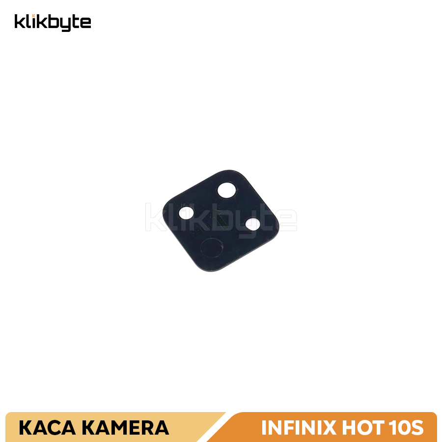 KACA KAMERA INFINIX HOT 10S X689 LENSA ONLY