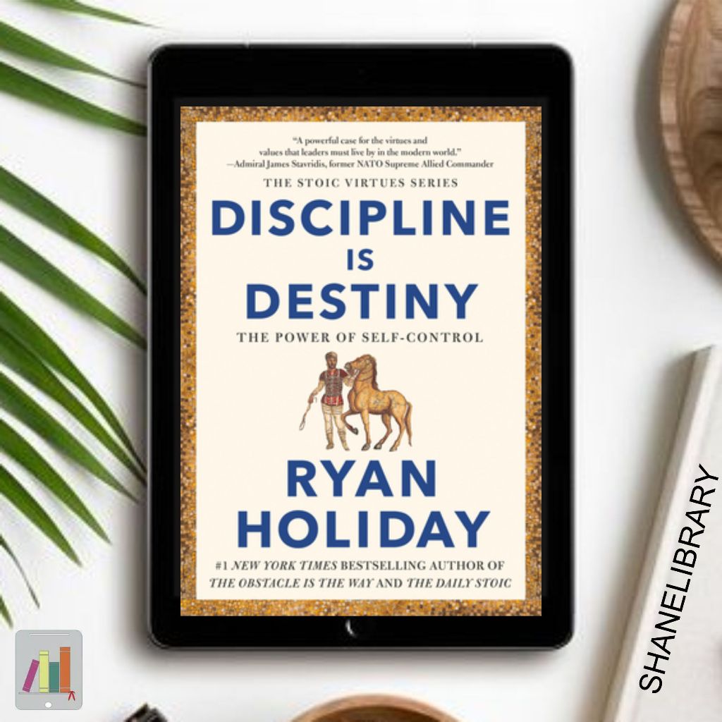 

Discipline is Destiny by Ryan Holiday