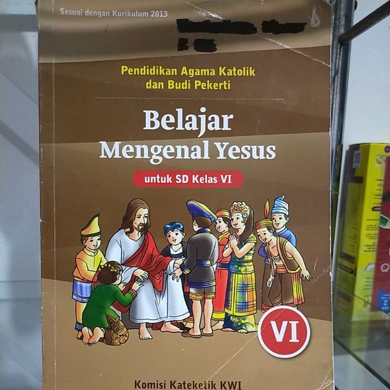 

Buku Belajar Mengenal Yesus Agama Katolik Dan Budi Pekerti kelas 6