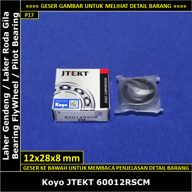 Pilot Bearing Laher Flywheel Toyota Kijang Kapsul 1.8 EFI 7K-E 1800 cc Koyo 6001 2RS Ori Japan Laher
