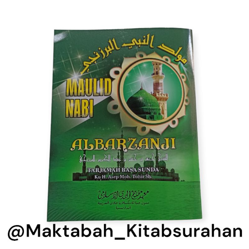 Terjemah Kitab Maulid Berjanji Karya Miftahul Huda Manonjaya Original