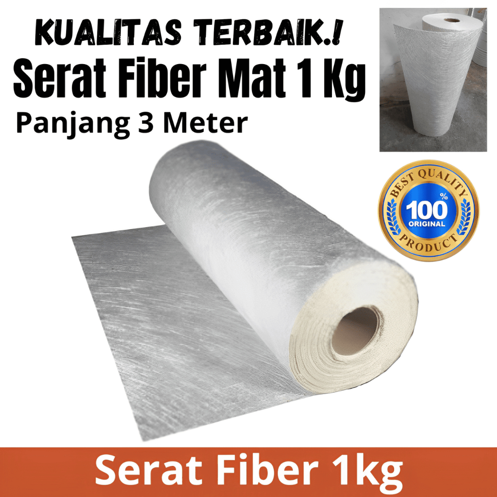 Serat Fiber 1kg / Fiber Mat / Fiberglass - Kain Mat Serat Fiber 1 Roll - Serat Fiber Aquaproof