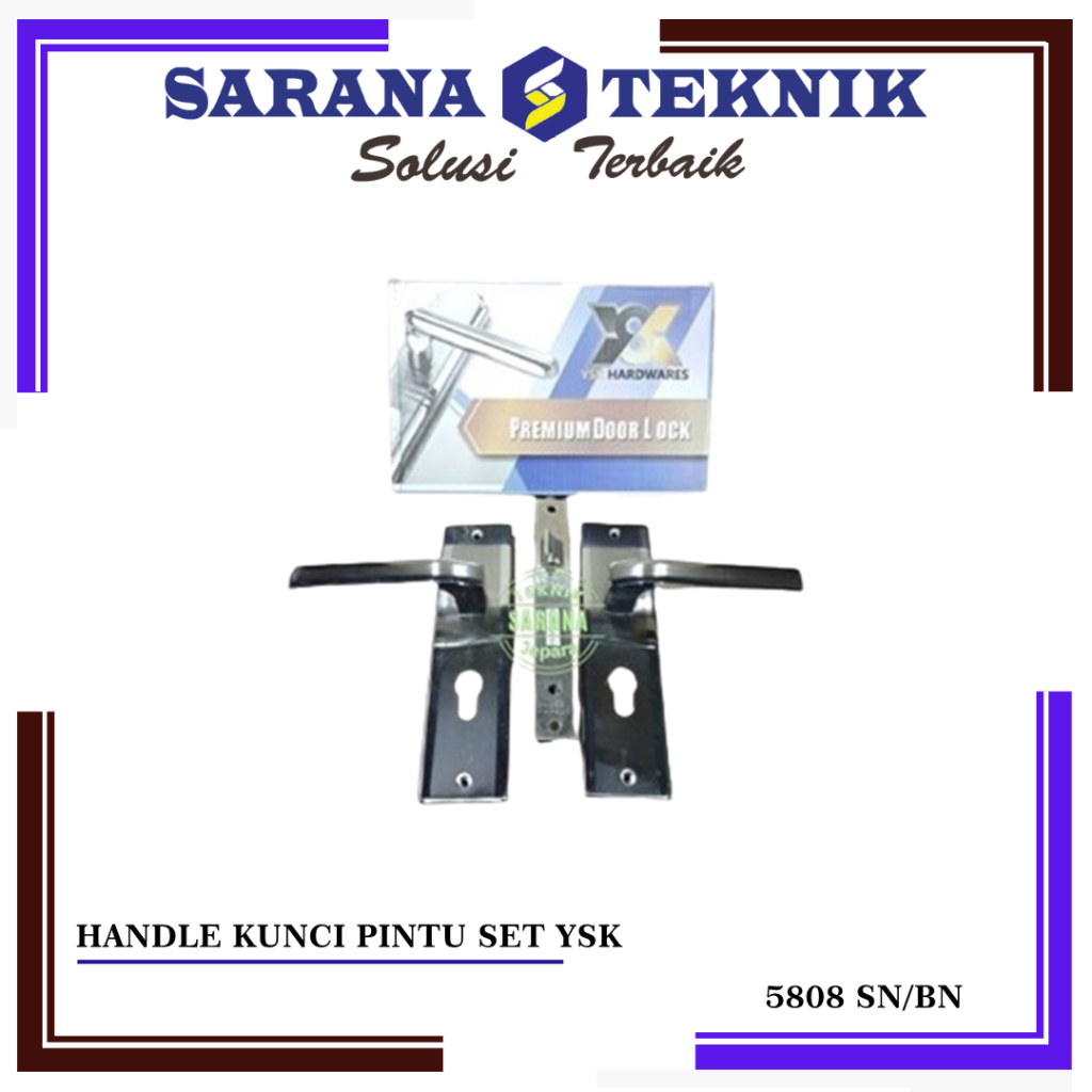 HANDLE KUNCI PINTU SET YSK 5808 SN/BN