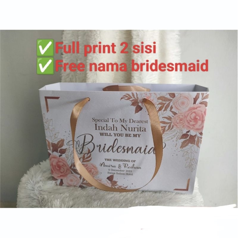 

Paperbag bridesmaid 24x17x7cm bag bridesmaid paperbag olshop paperbag kertas paperbag custom tas kertas tas souvenir paper bag