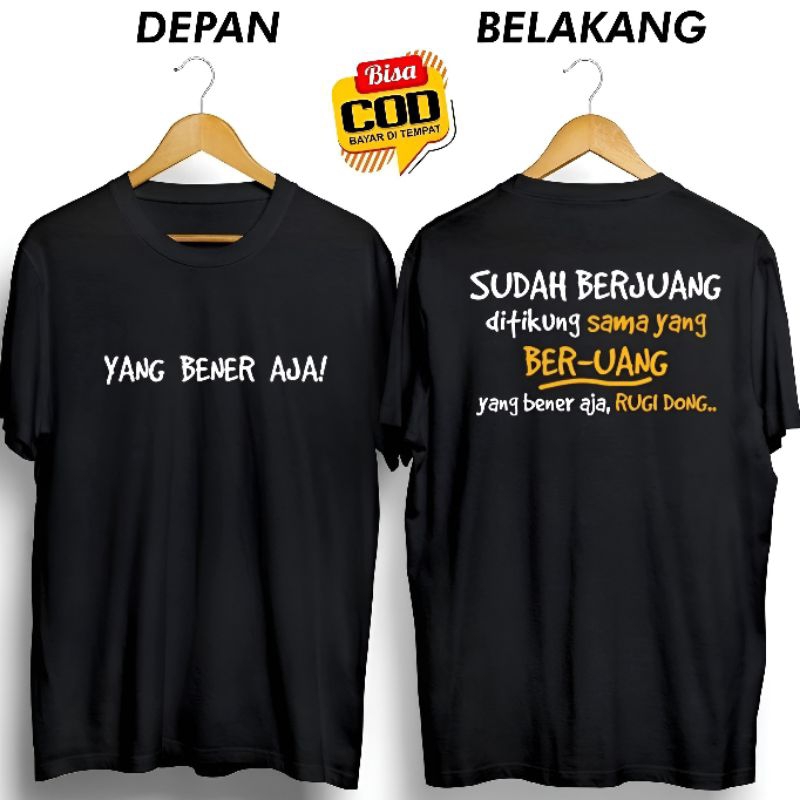 Kaos Distro Yang bener aja