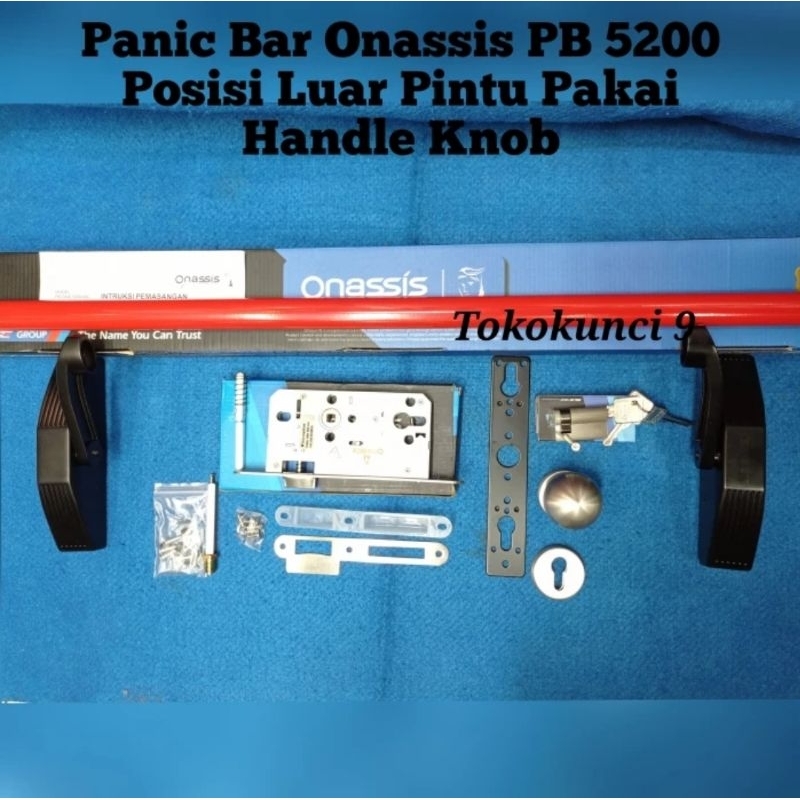 Panic Bar Onassis PB 5200 / Panic Bar Exit Door Onassis / Handle Pintu Darurat