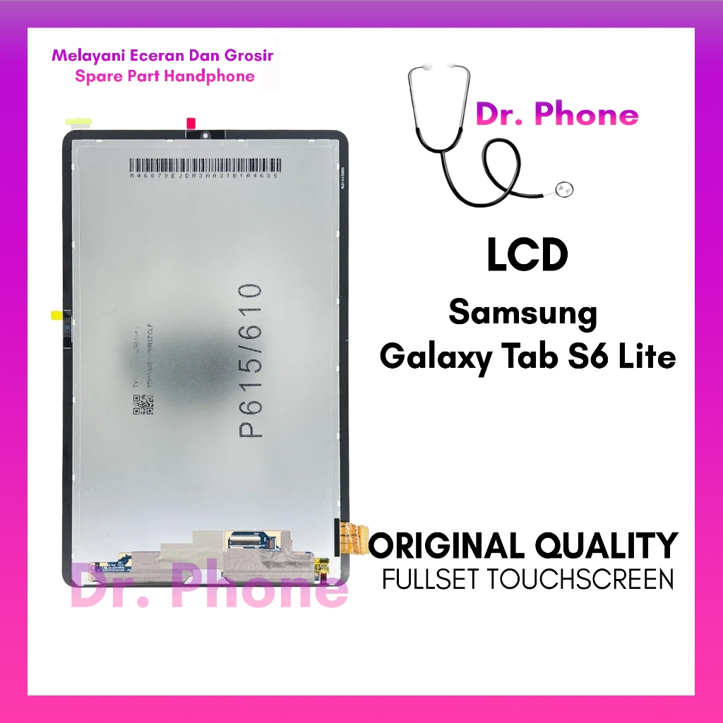 Best Seller  LCD Samsung Galaxy Tab S6 Lite  Fullset Touchscreen - Original Quality Parts