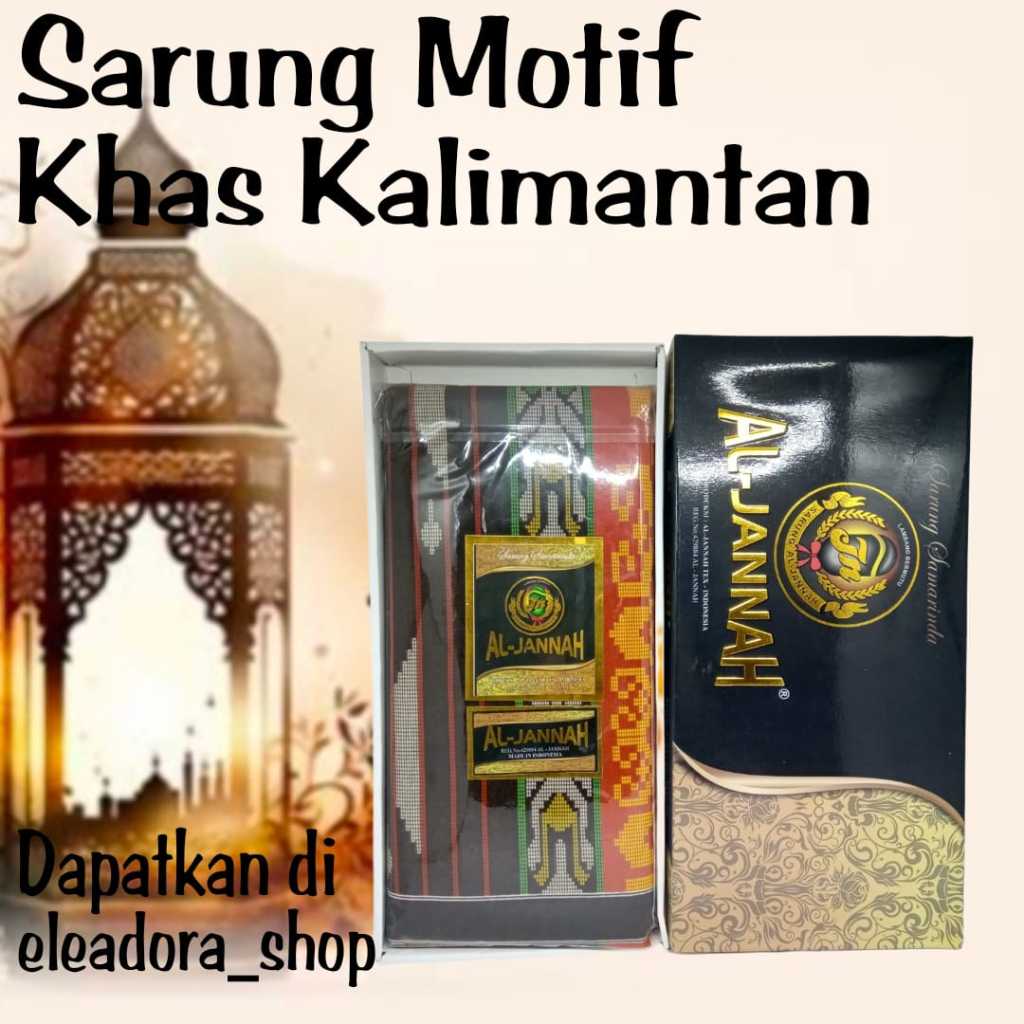 Sarung Samarinda Al-Jannah - Sarung Wangi Khas Kalimantan