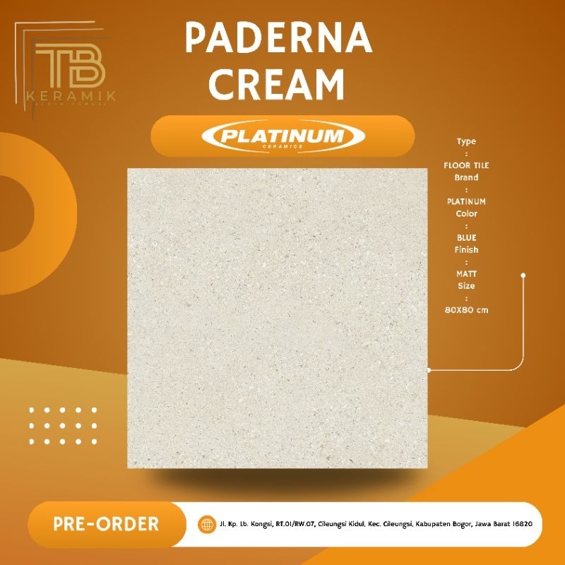 LANTAI GRANIT PADERNA CREAM / 80X80cm /GREAT A / KW1 | MERK PLATINUM