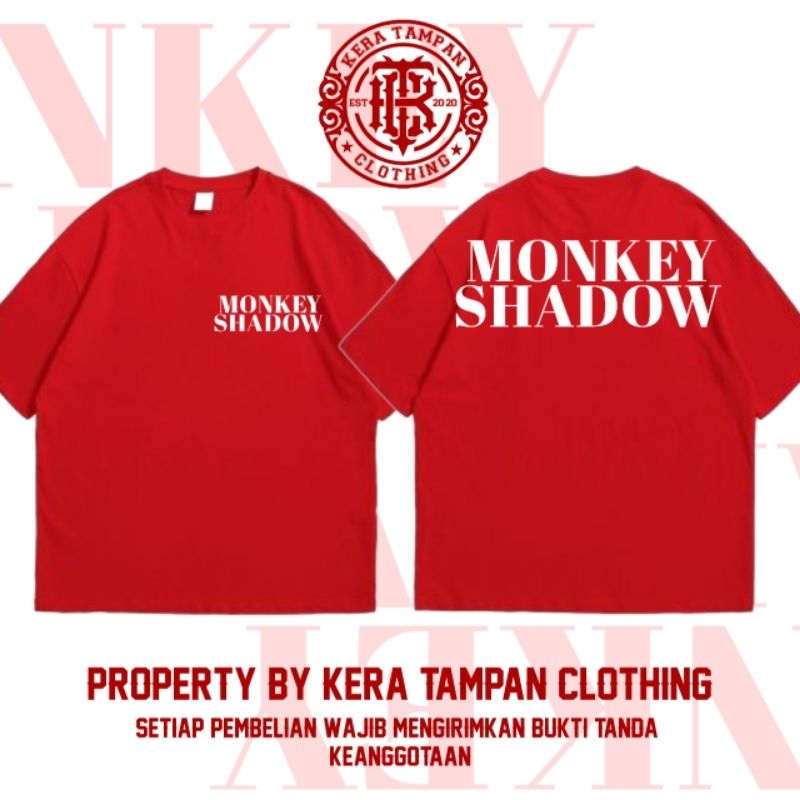 MONKEY SHADOW || Kaos Ikspi Kera Sakti