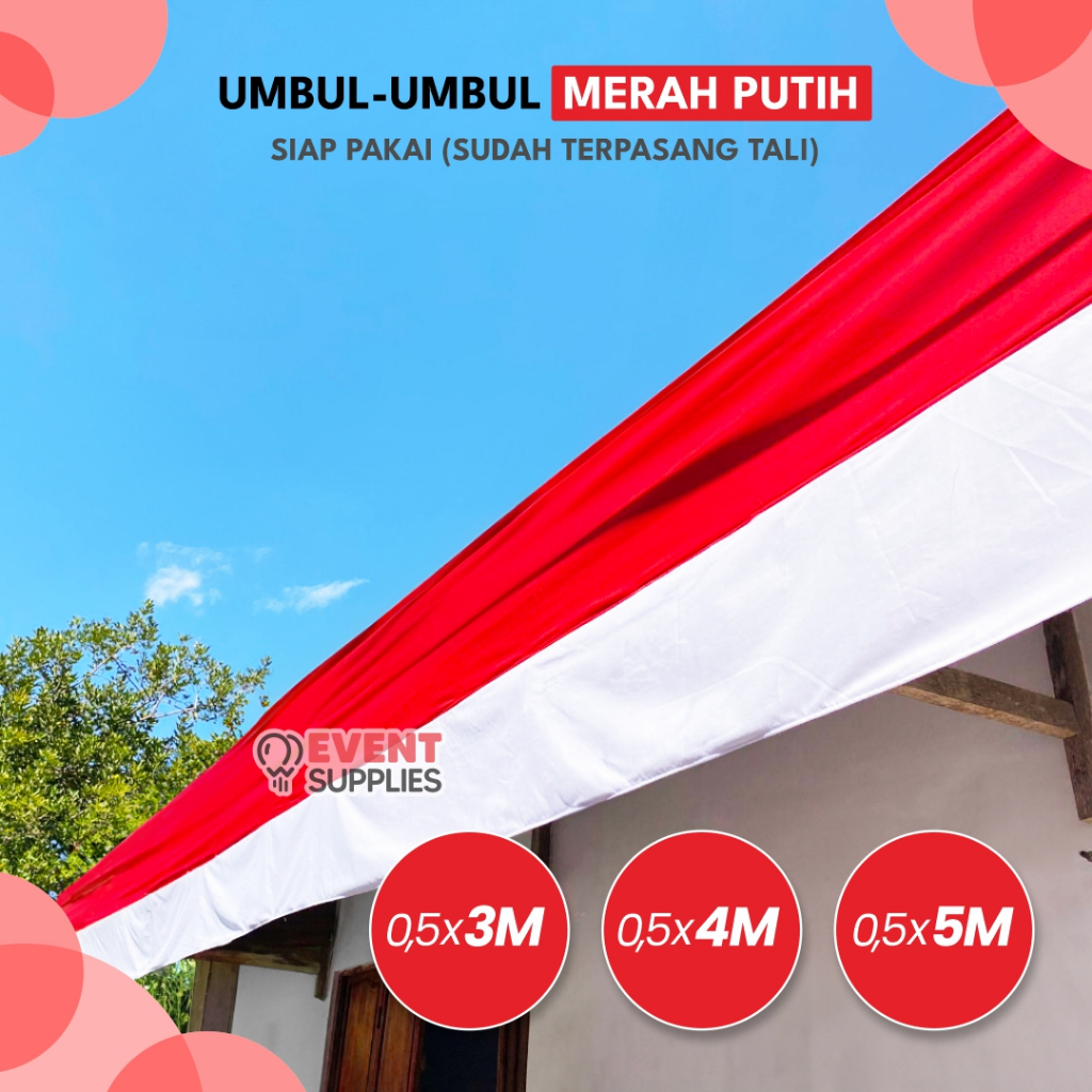 Umbul-umbul Merah Putih Agustusan 17an / Umbul-umbul Layur Merah Putih HUT RI 78
