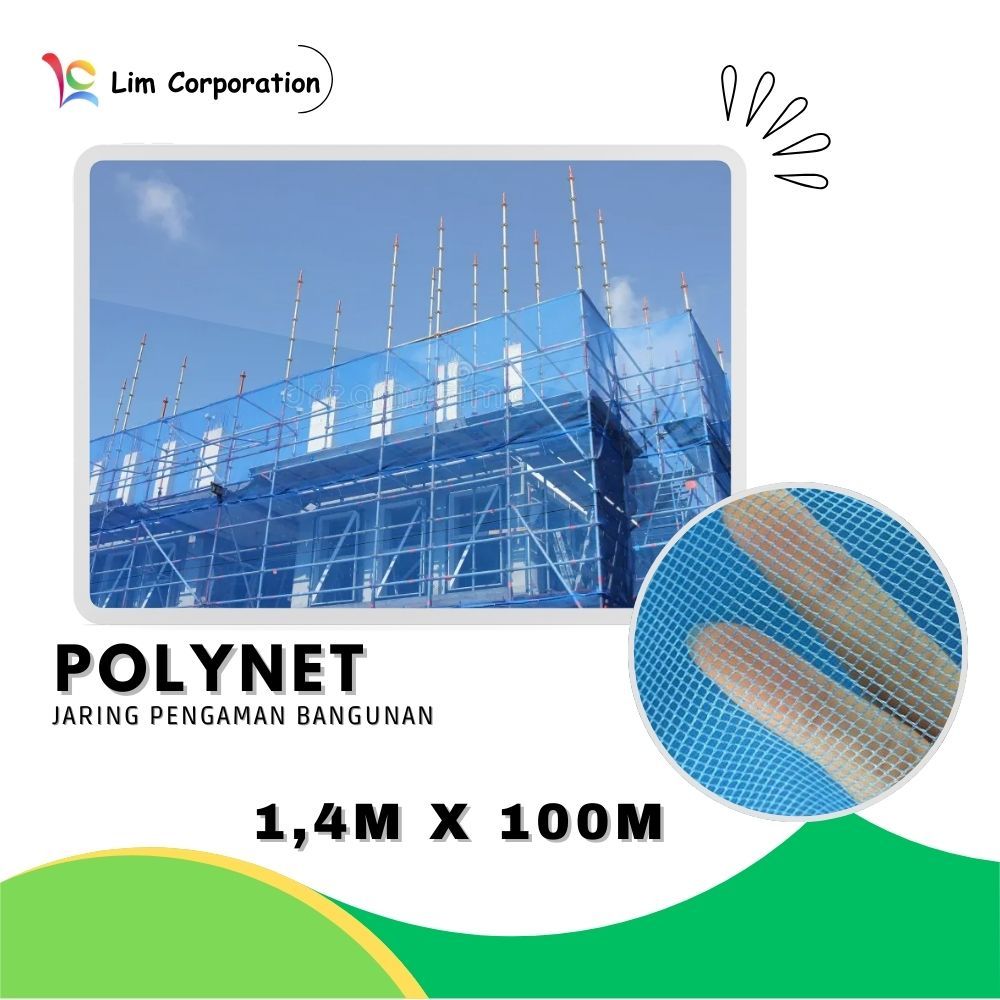 Polynet Safety Net Jaring Polynet Jaring Pengaman Proyek Jaring Kontruksi Jaring Bangunan Polynet 1,