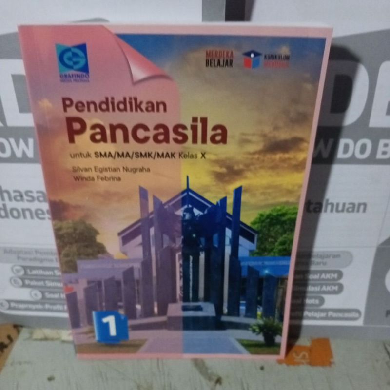 BUKU PPKN/PENDIDIKAN PANCASILA UNTUK SMA KELAS 10/X/1 KURIKULUM MERDEKA PENERBIT GRAFINDO