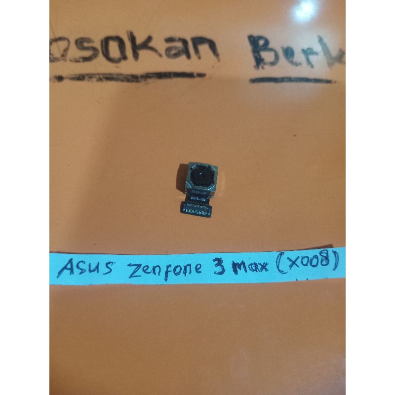 kamera belakang asus zenfone 3 max bekas copotan