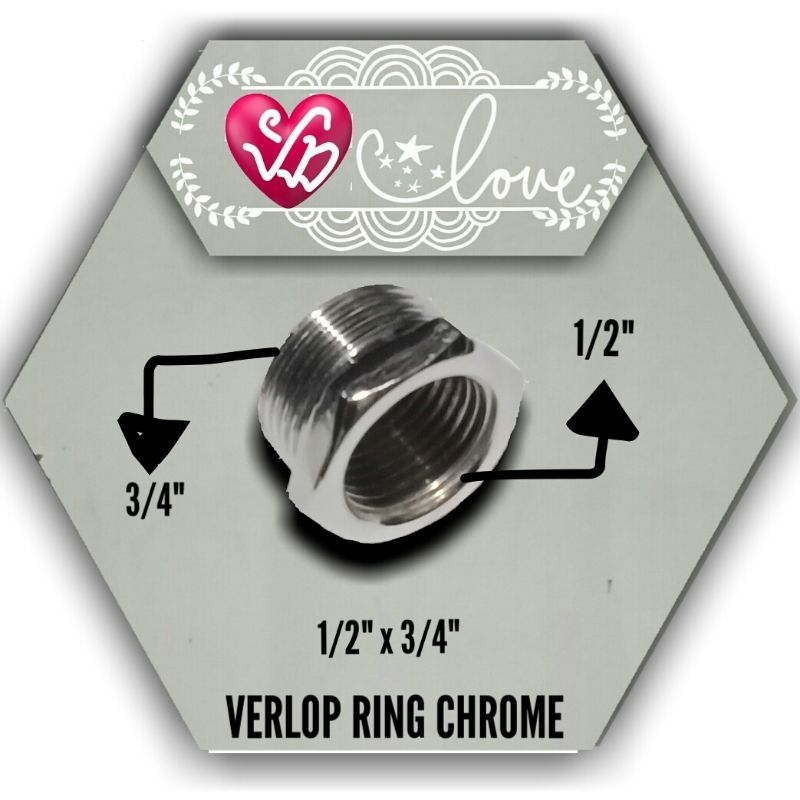 Verlop Ring Chrome Drat Dalam 1/2" x Drat Luar 3/4"