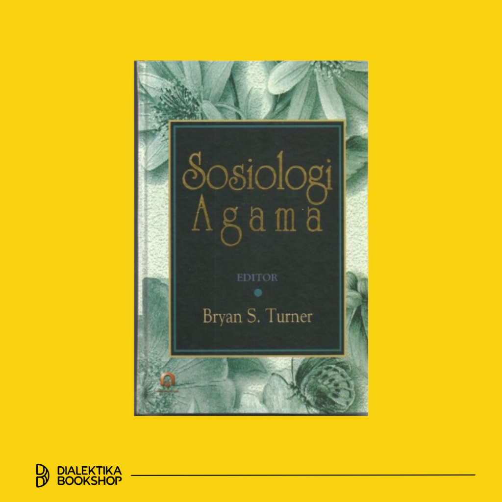 Buku Sosiologi Agama - Bryan S. Turner