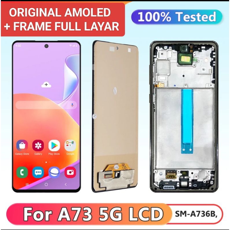 LCD TOUCHSCREEN SAMSUNG A73 (5G) ORIGINAL AMOLED 100% Support Fingerprint Fullset