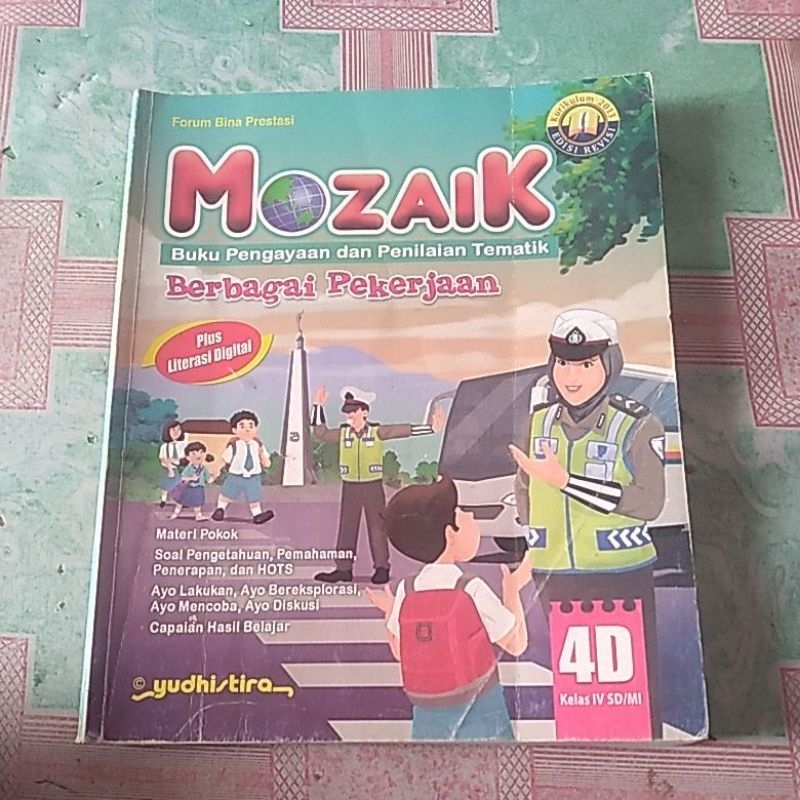 MOZAIK 4D SD KELAS 4 K13 EDISI REVISI YUDHISTIRA