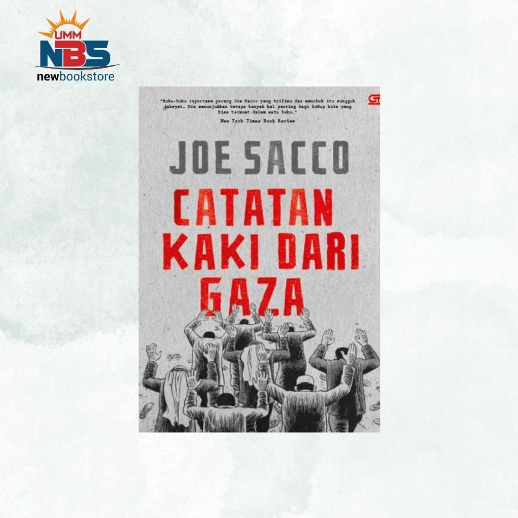 Catatan Kaki dari Gaza - Joe Sacco