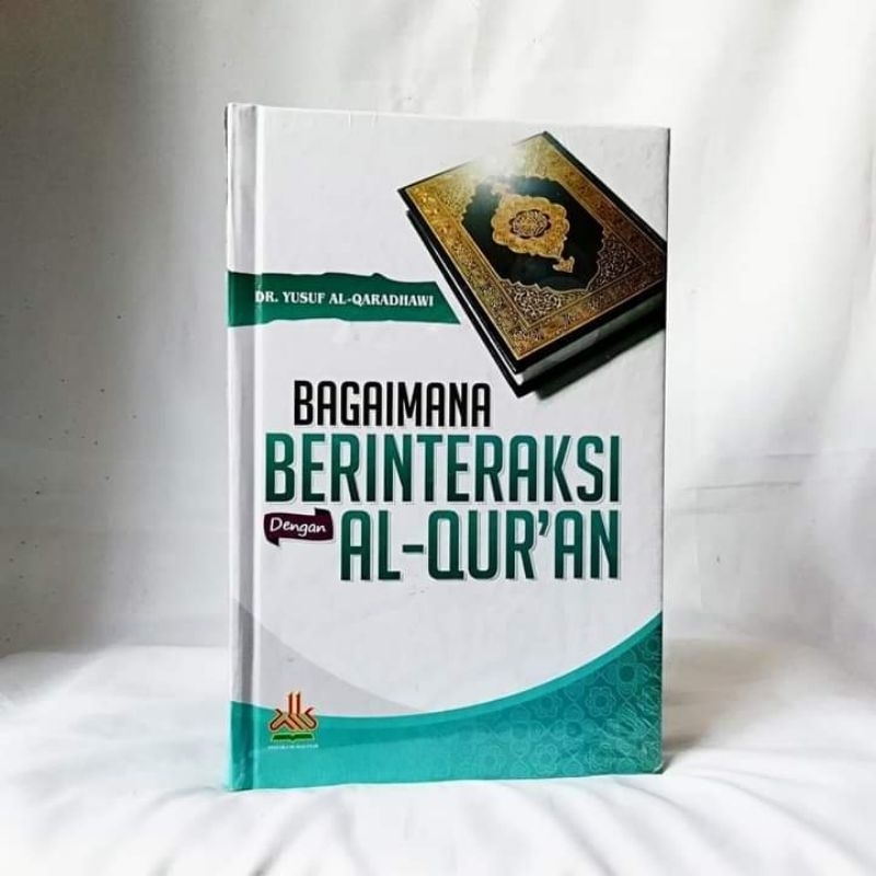 READY Bagaimana Berinteraksi Dengan Al Qur'an