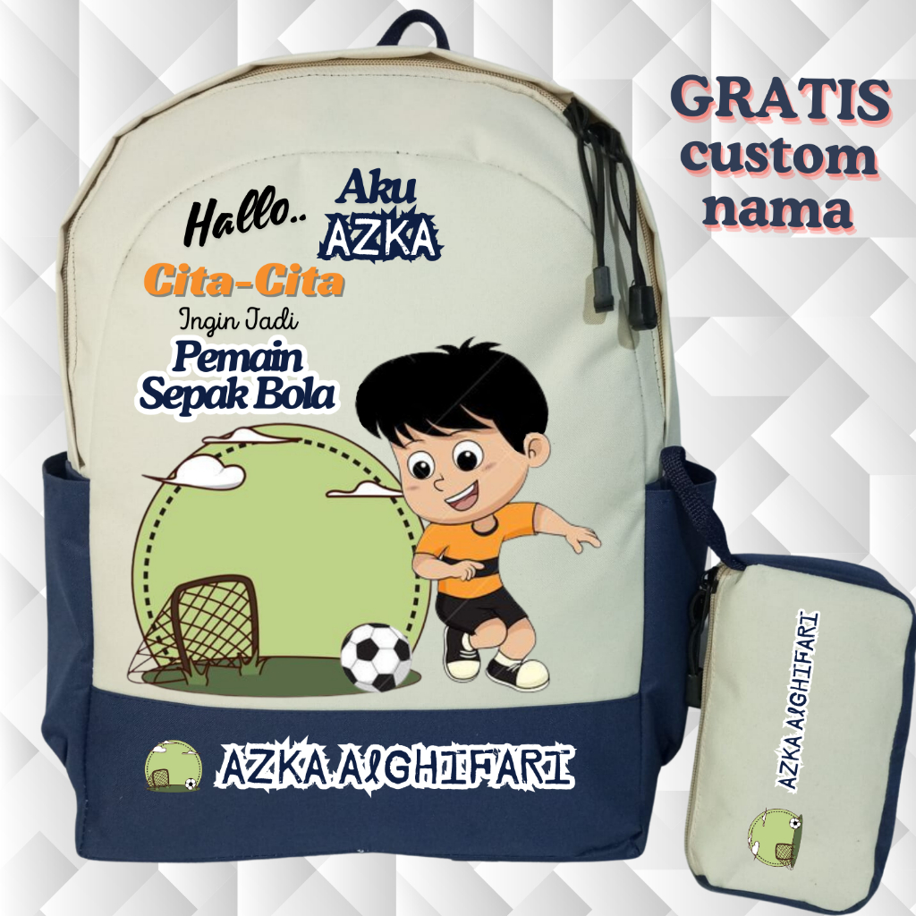 Tas Anak - Tas Sekolah anak Custome Nama - Tas Backpack Sekolah Anak Cita-cita Pemain Sepak Bola