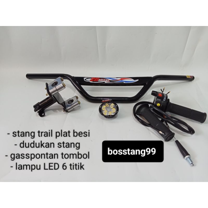 paketan stang trail plat + dudukan stang+ gasspontan tombol + lampu LED bulat kecil 6 mata motor beb