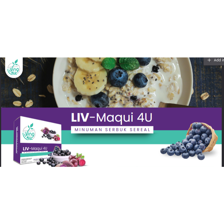 LIV MAQUI 4U MAQUI BERRY SUPERFOOD