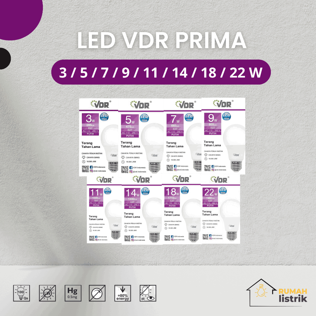 LAMPU LED VDR PRIMA 3W/5W/7W/9W/11W/14W/18W/22W