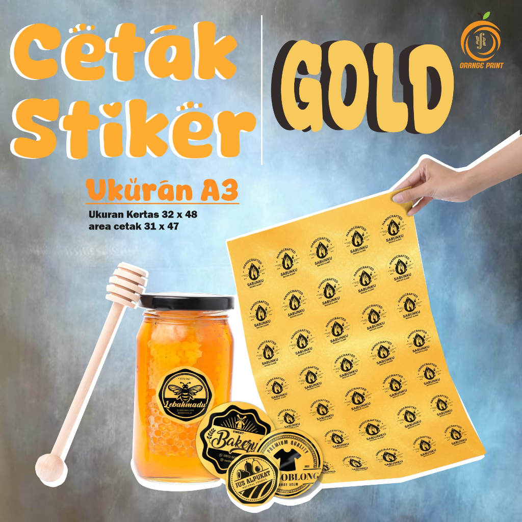 

CETAK STIKER GOLD / CETAK STIKER A3 / CETAK LABEL KEMASAN