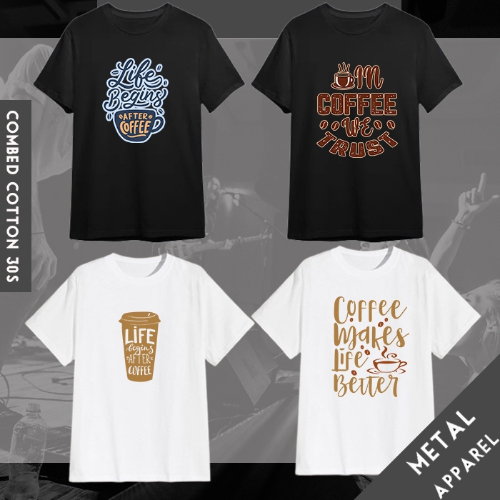 Kaos Ngopi Life Begins After Coffee / Baju Kopi Ngopi Senja Life is Coffee / T-shirt Band Distro Sab