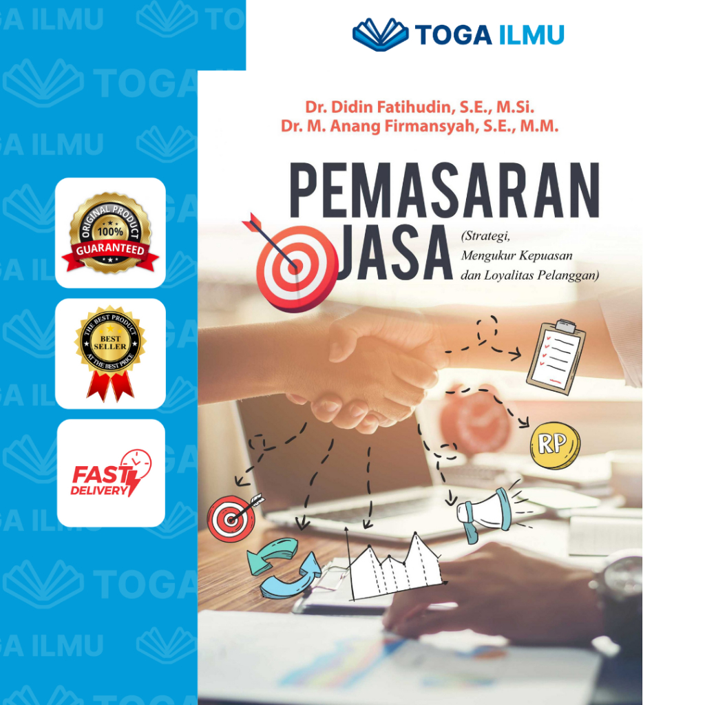 Buku Pemasaran Jasa (Strategi, Mengukur Kepuasan Dan Loyalitas Pelanggan)