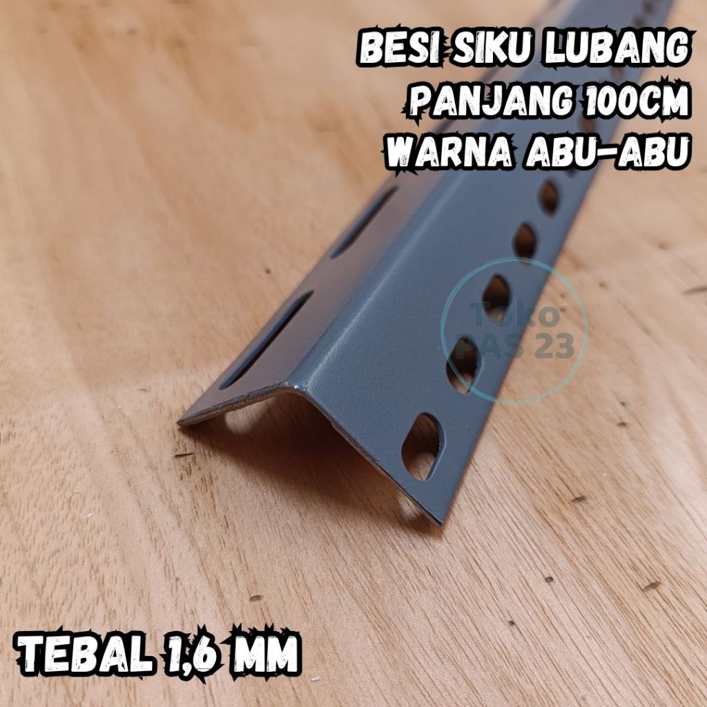 TOKO PAS 23 | BESI SIKU LUBANG BESI SIKU RAK PANJANG 100cm / 1 Meter TEBAL 1.6mm