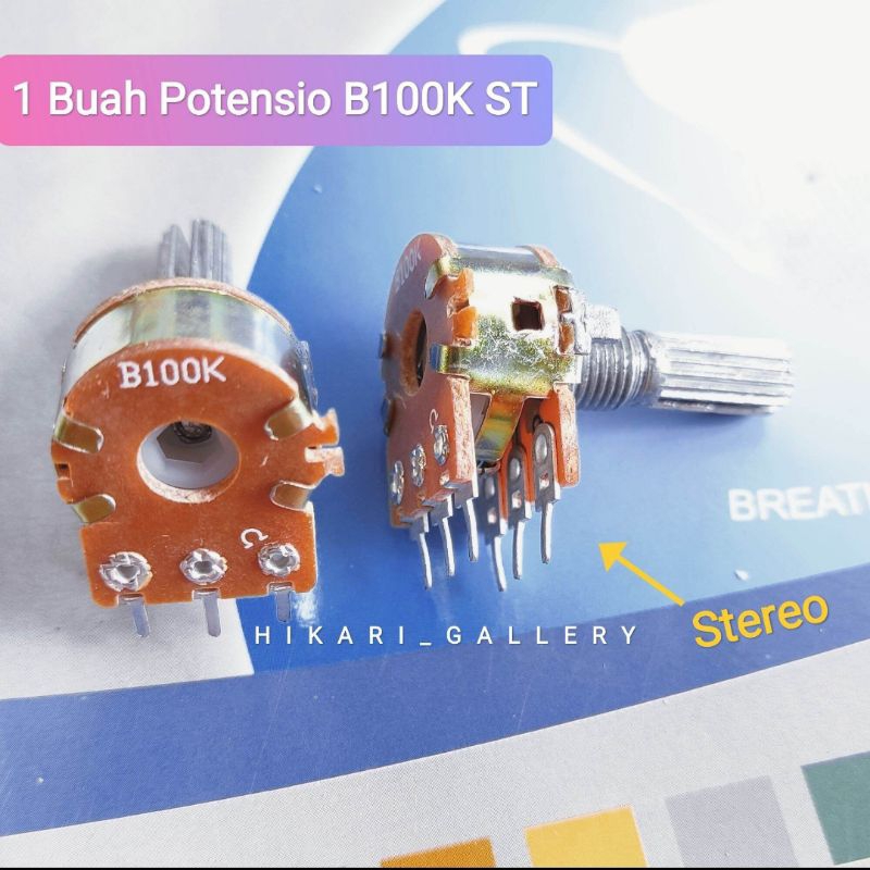 POTENSIO B100K STEREO ( TANPA CT ) / POTENSIO VOL 100K STEREO