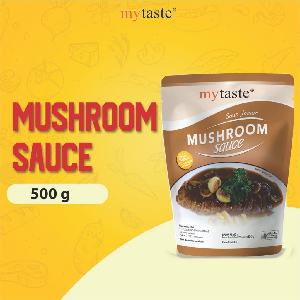 

My Taste MyTaste Mushroom Sauce Saos Jamur Saus Mushroom Steak Saus Creamy Mushroom Halal BPOM