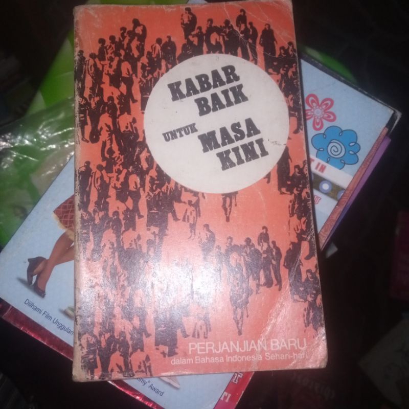 Kabar Baik untuk Masa Kini/ Kitab Perjanjian Baru