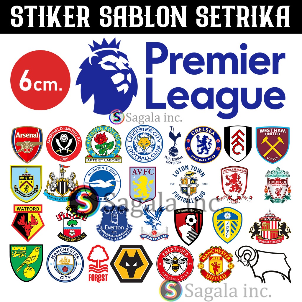 

STIKER SABLON SETRIKA - LIGA INGGRIS 6CM - PREMIERE LEAGUE ARSENAL LIVERPOOL MANCHESTER CHELSEA