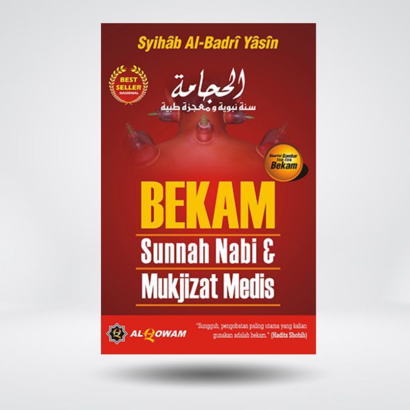 Buku Bekam Sunnah Nabi dan Mukjizat Medis (Bestseller) disertai Gambar Titik-Titik Bekamnya