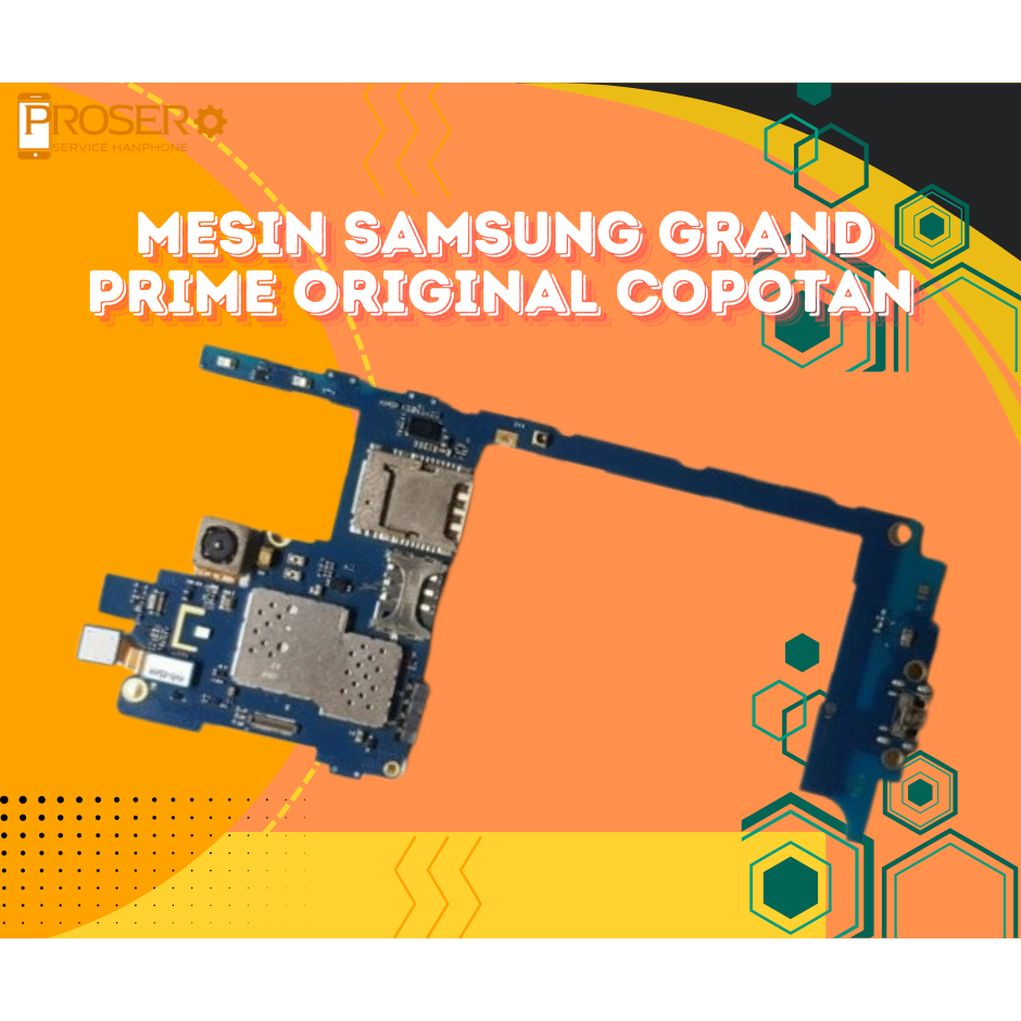 Mesin Samsung Grand Prime G531 original normal