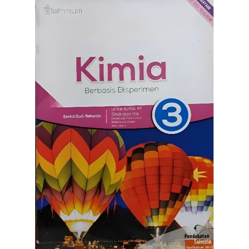 BUKU KIMIA SMA/MA KELAS 12/KURIKULUM 2013 PLATINUM TIGA SERANGKAI