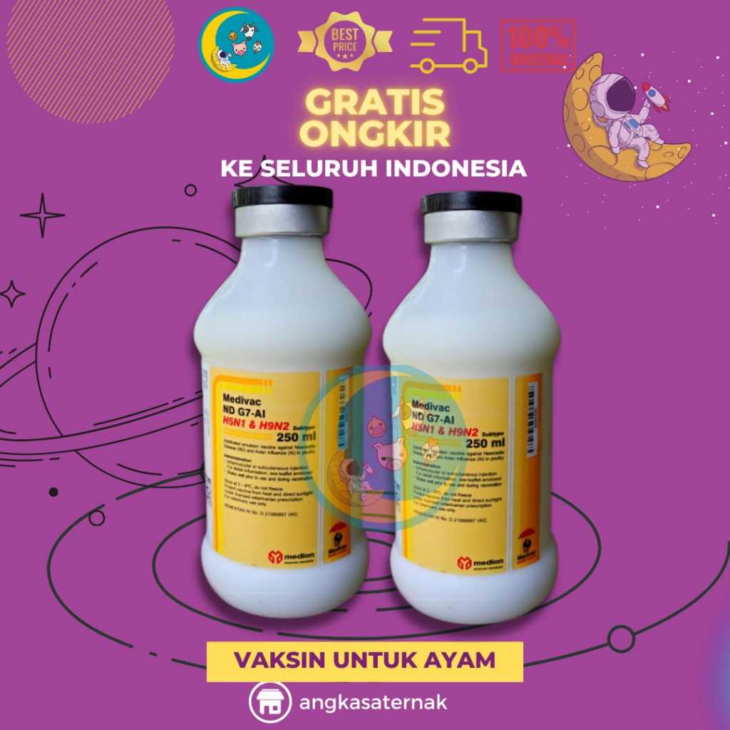 Vaksin Medivac ND G7 AI T H5N1 & H9N2 New Formula Netto 250 ml Dosis 500 Ekor Vaksin Ayam Mencegah T