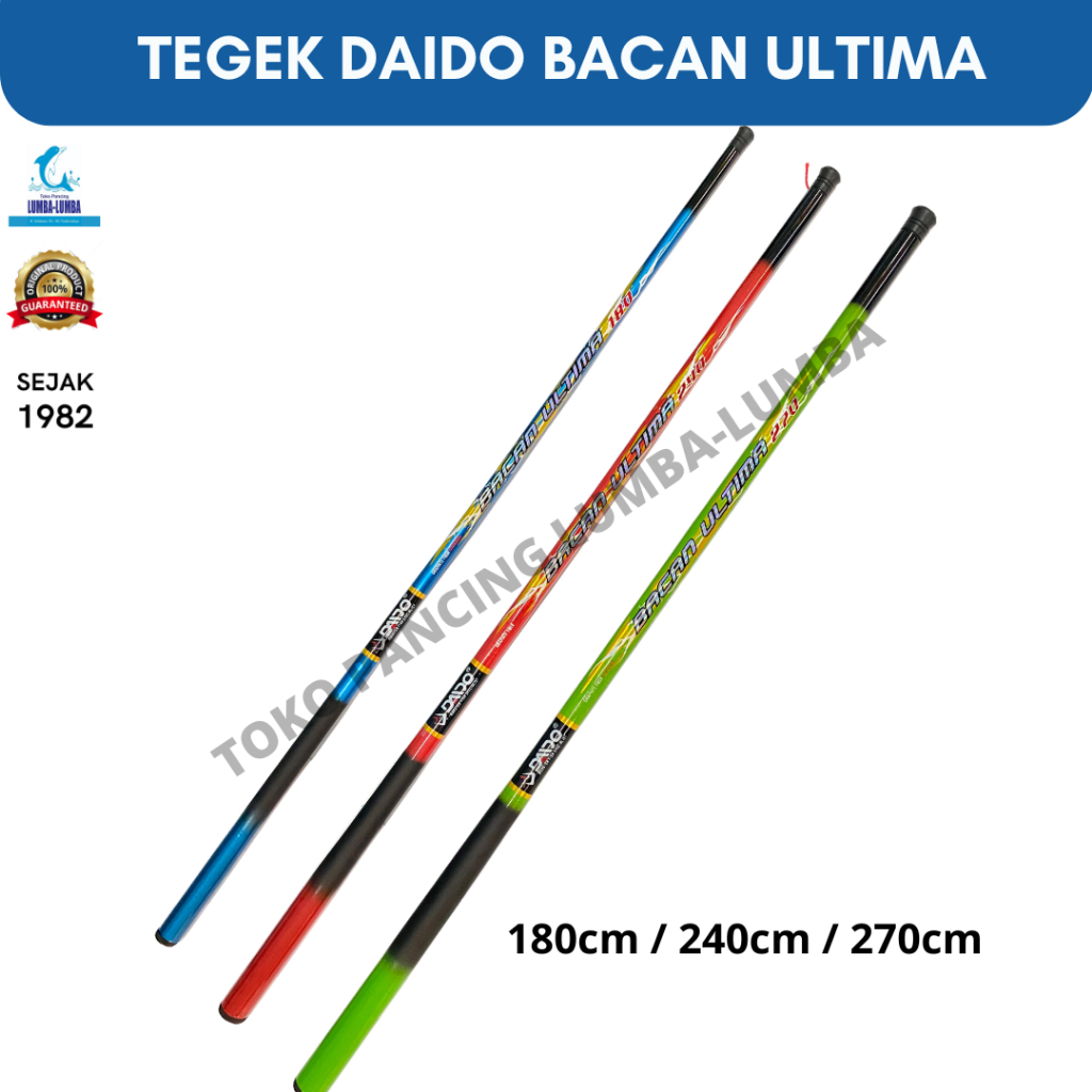 JORAN TEGEK DAIDO BACAN ULTIMA 180CM 240CM 270CM / TEGEK SOROLOK / JORAN SOROLOK
