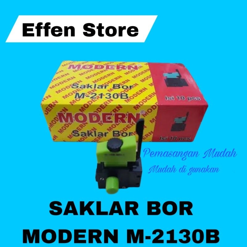 SAKLAR BOR MODERN M-2130B  SAKLAR BOR LISTRIK MODERN