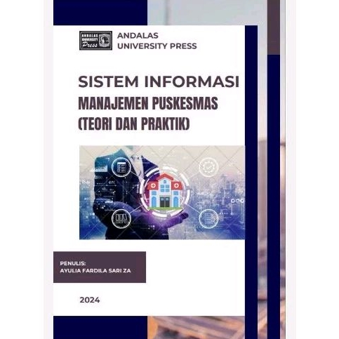 Buku: Sistem Informasi Manajemen Puskesmas (Teori dan Praktik)