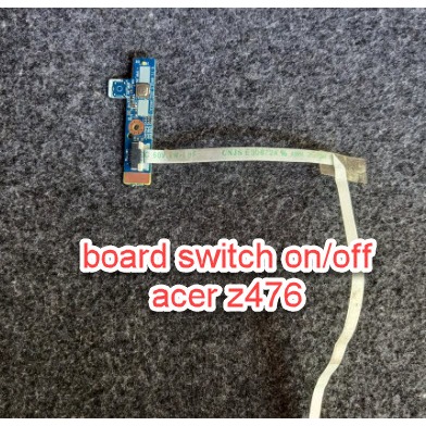power on off switch kabel flexible laptop acer Z476