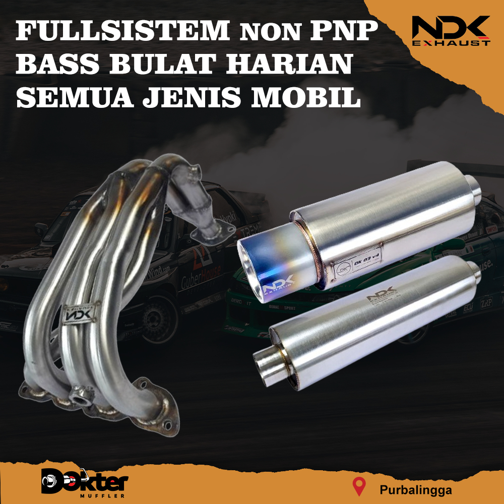 KNALPOT RACING MOBIL FULLSISTEM SEMUA JENIS MOBIL NDK EXHAUST DK03V3 DK03V4 BASS ADEM KNALPOT MOBIL 